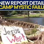 Comprehensive Camp Mystic report details flood response failures